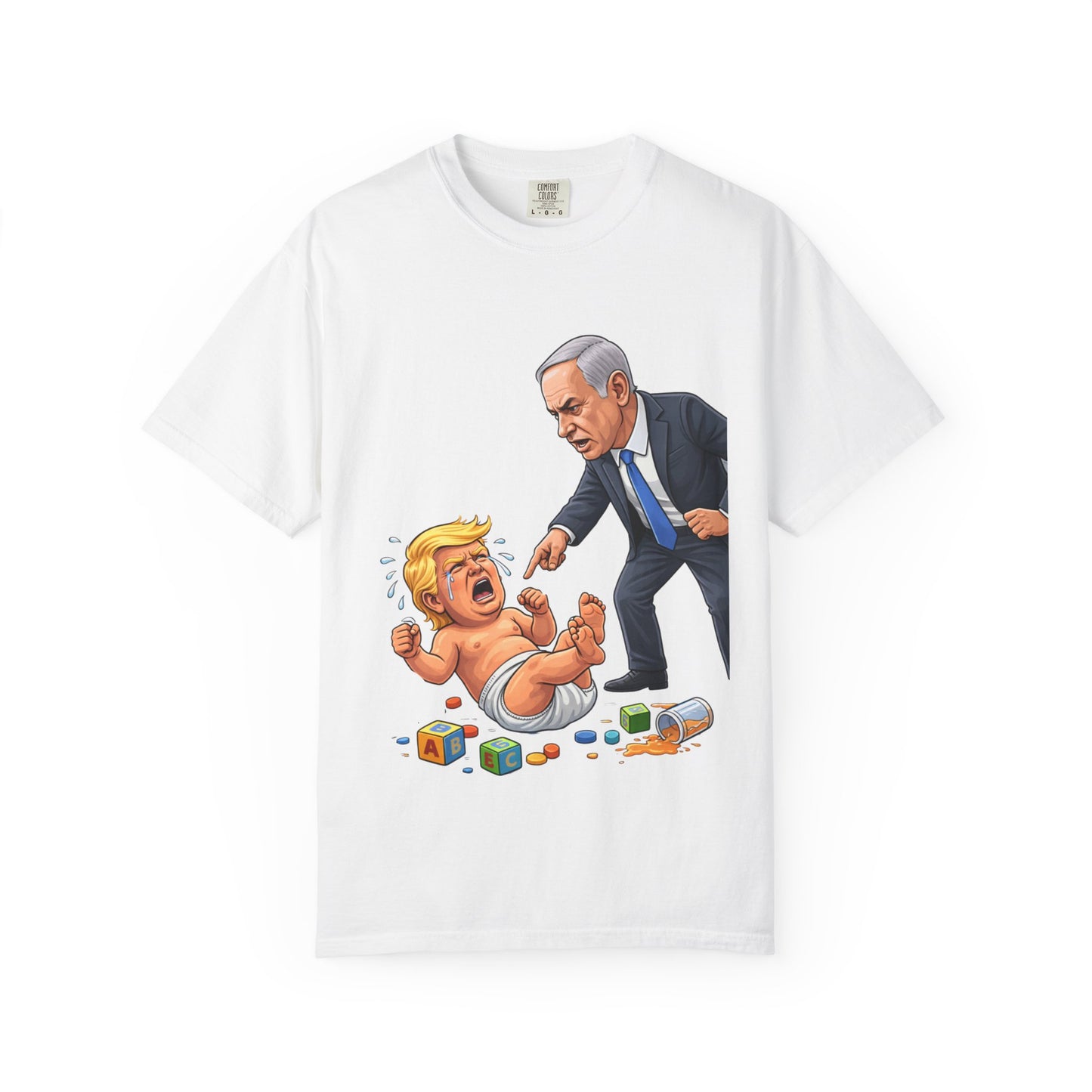 Netanyahu Silencing Crying Baby Trump - Political Parody T-Shirt (Front)