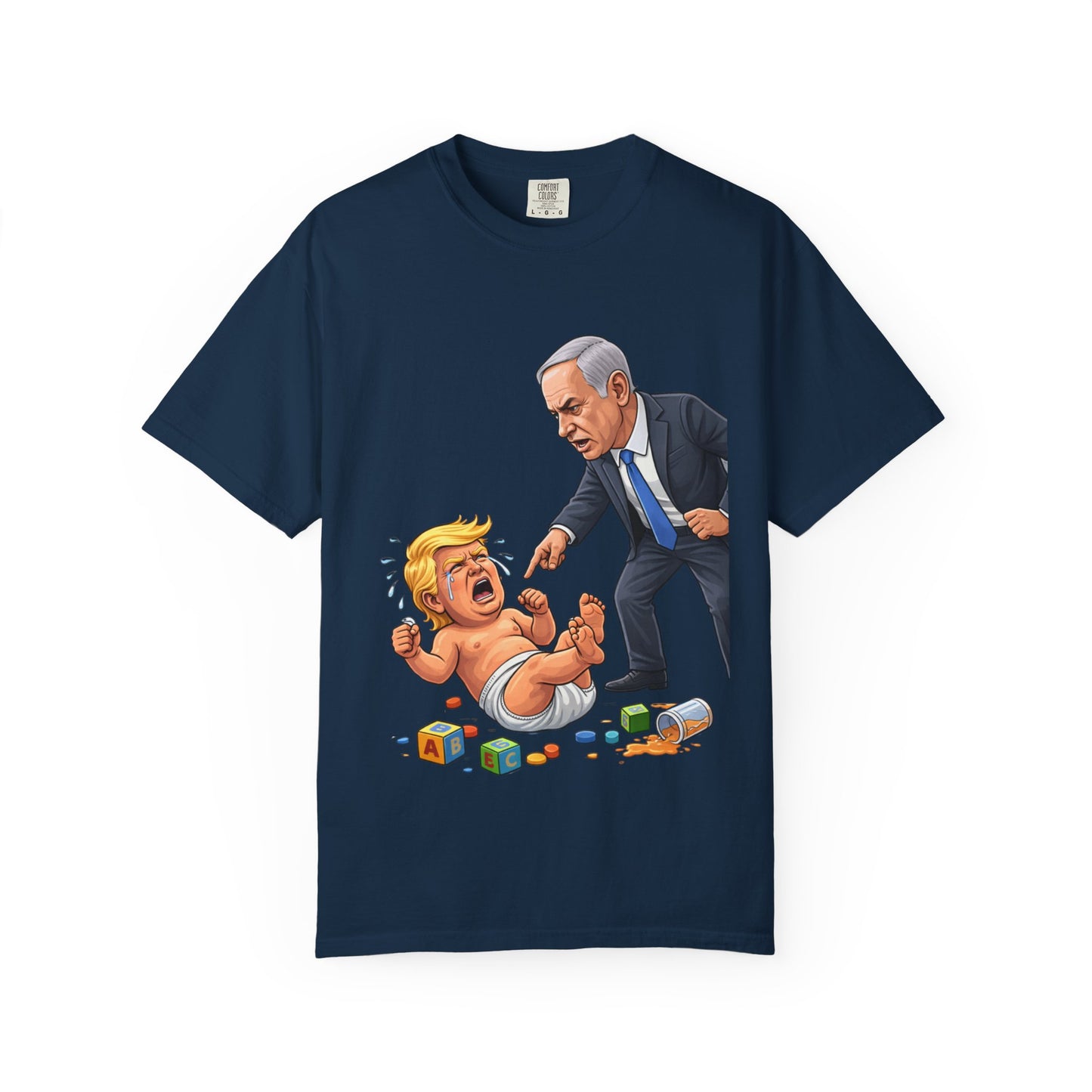 Netanyahu Silencing Crying Baby Trump - Political Parody T-Shirt