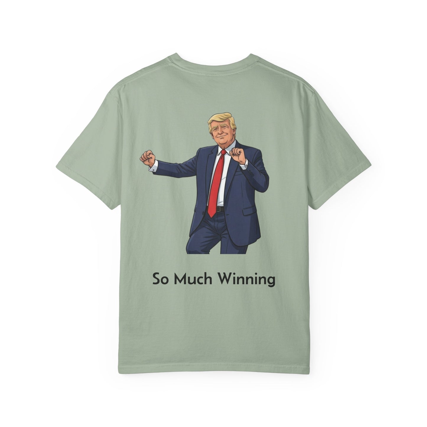 Trump - 'So Much Winning' Dance Pose Political Parody Tee (Back)