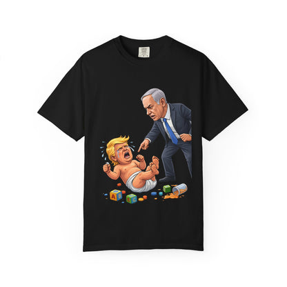 Netanyahu Silencing Crying Baby Trump - Political Parody T-Shirt