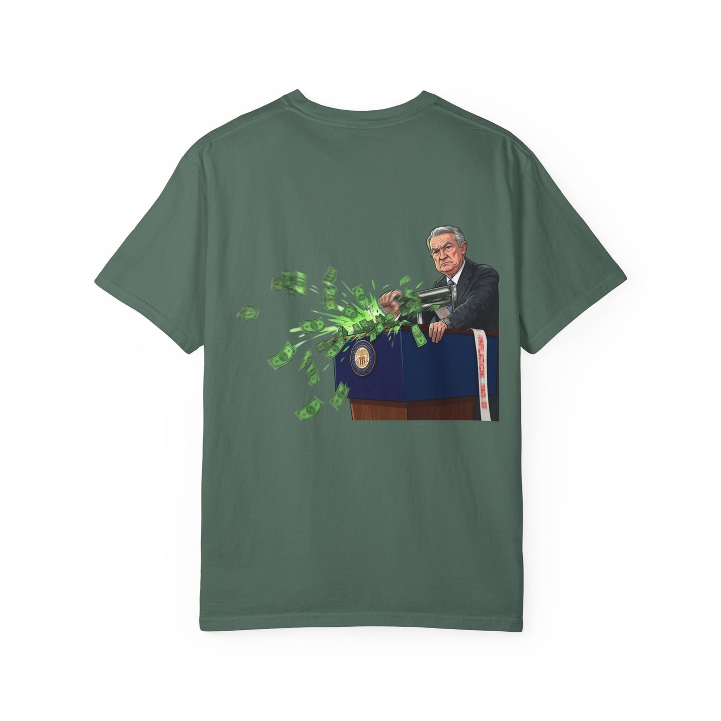 J-Powell Money Printing Machine - Political Parody T-Shirt (Back)