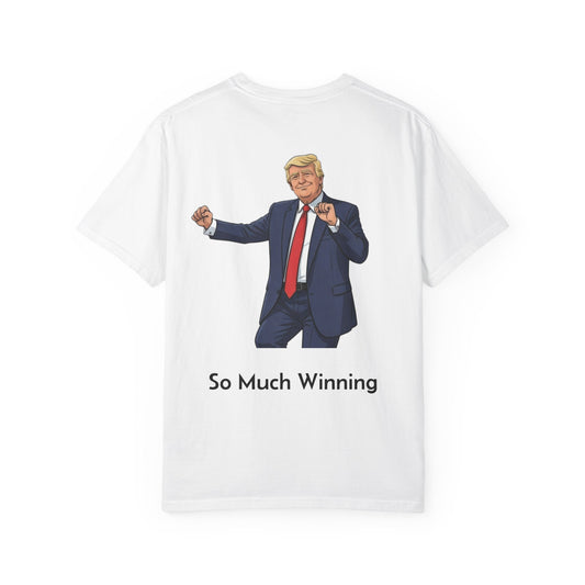 Trump - 'So Much Winning' Dance Pose Political Parody Tee (Back)